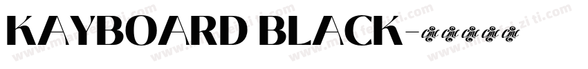 KAYBOARD BLACK字体转换